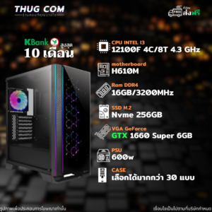 INTEL I3-12100F GTX 1660 Super 6GB